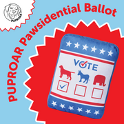 PUPROAR Pawsidential Ballot Funny Political Squeaky Dog Toy with Crinkle